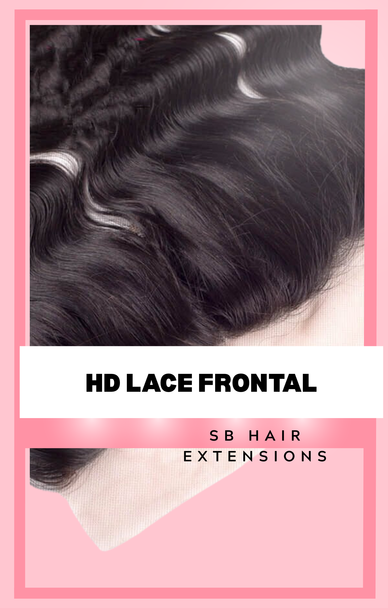 13x6 HD Frontals